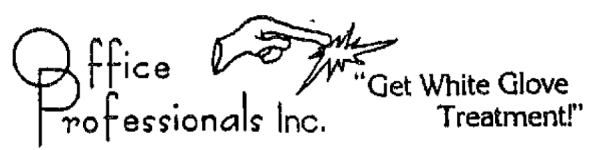 Office Professionals, Inc. — Get White Glove Treatment!